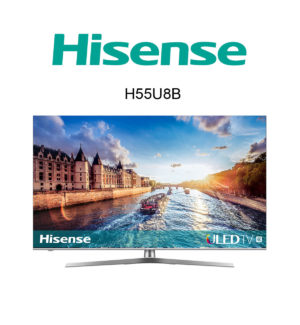 Hisense H55U8B ULED 4K TV