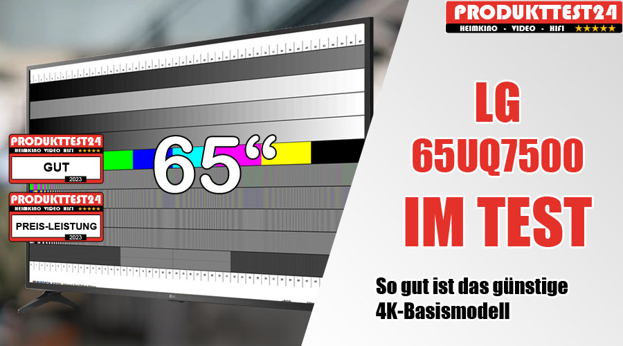 LG 65UQ75009LF im Test
