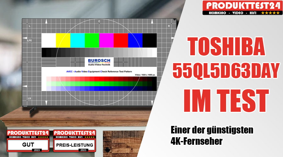 Toshiba 55QL5D63DAY QLED-Fernseher im Test