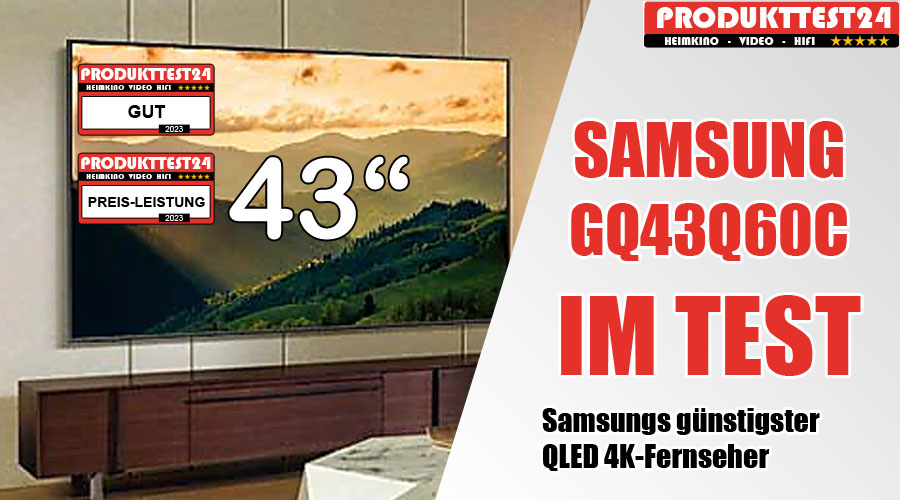 Samsung GQ43Q60CAUXZG im Test