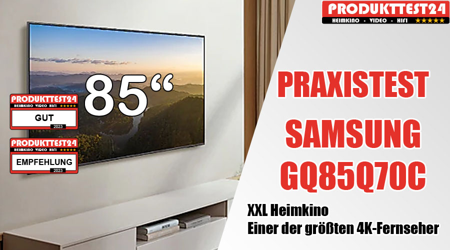 Samsung GQ85Q70C im Test