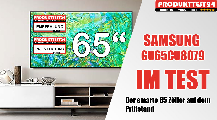 Samsung GU65CU8079 im Test