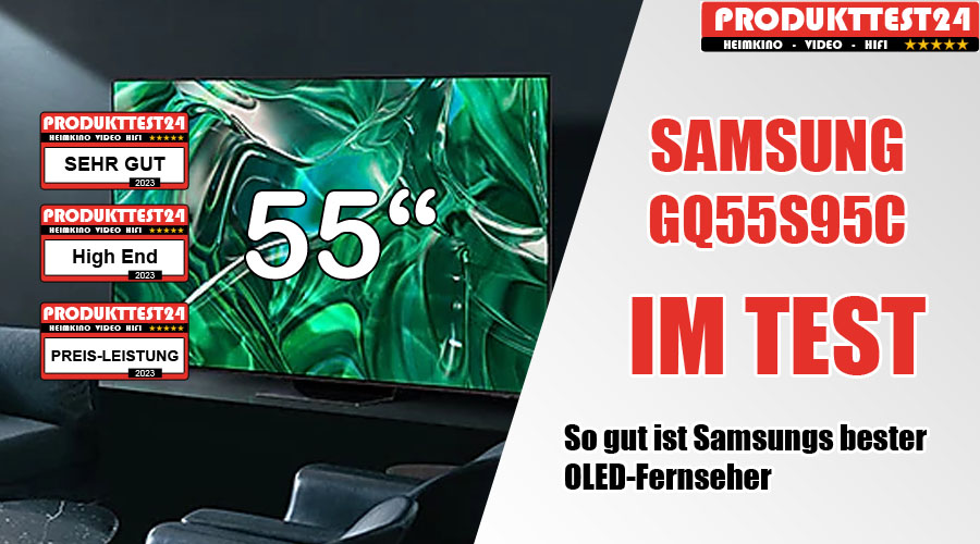 Samsung GQ55S95C im Test