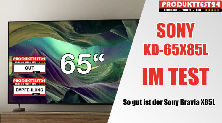 Sony KD-65X85L im Test - Produkttest24.com - aktuelle Fernseher im ...