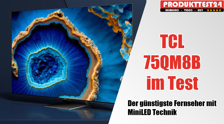 TCL 75QM8B im Test