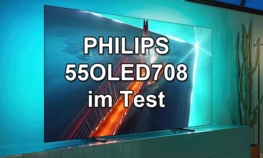 Philips 55OLED708/12 im Test - Produkttest24.com - aktuelle Fernseher ...