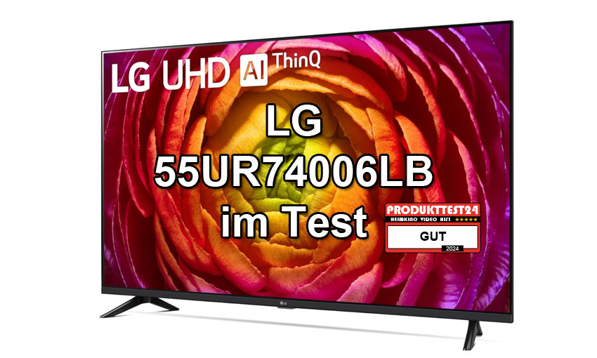 LG 55UR76006LB im Test