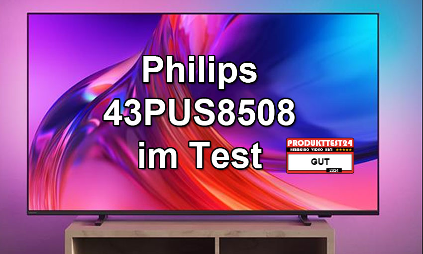 Philips 43PUS8508 im Test
