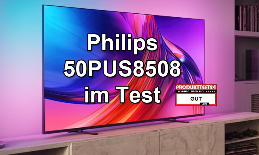 Philips 50PUS8508 im Test