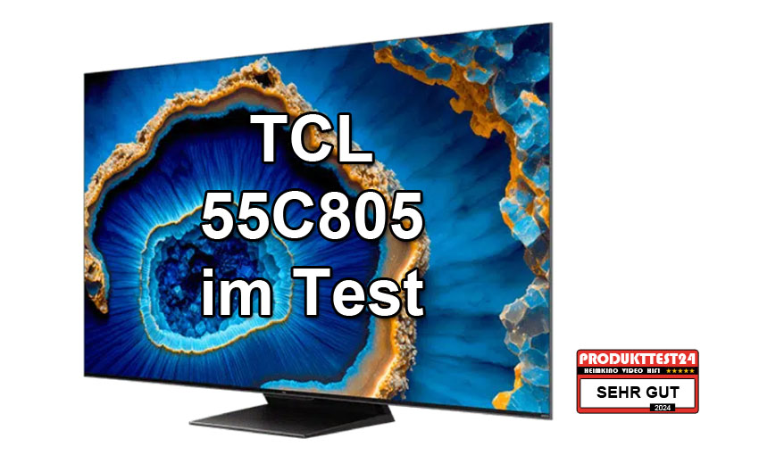 TCL 55C805 im Test