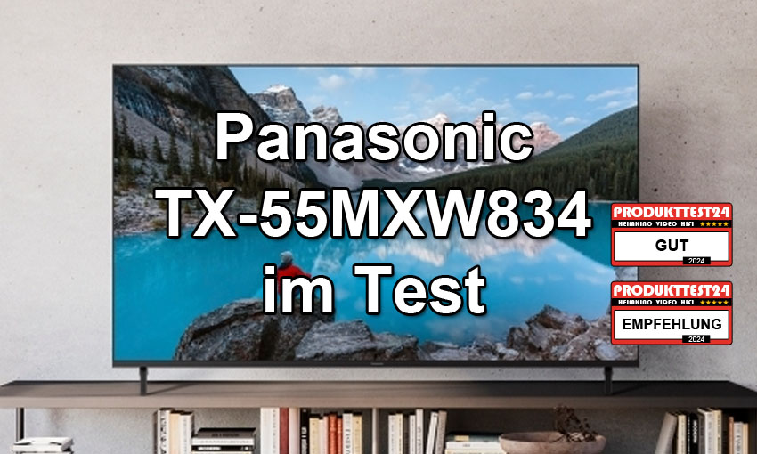 Panasonic TX-55MXW834 im Test