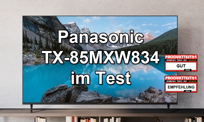 Panasonic TX-85MXW834 im Test