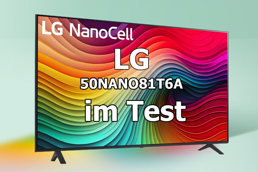 LG 50NANO81T6A im Test