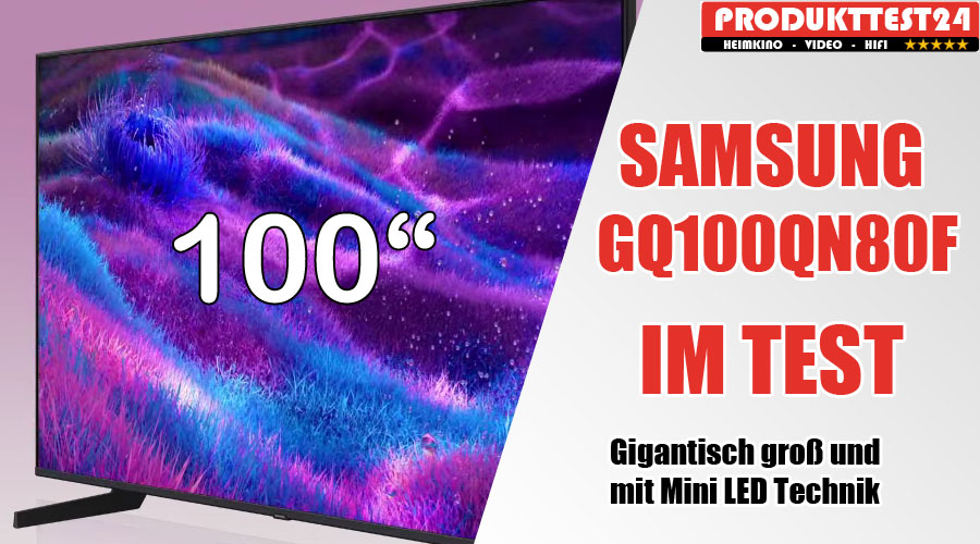 Samsung GQ100QN80F im Test