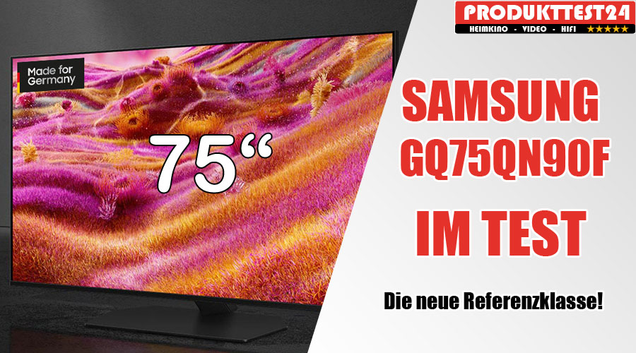 Der Samsung GQ75QN90F im Test