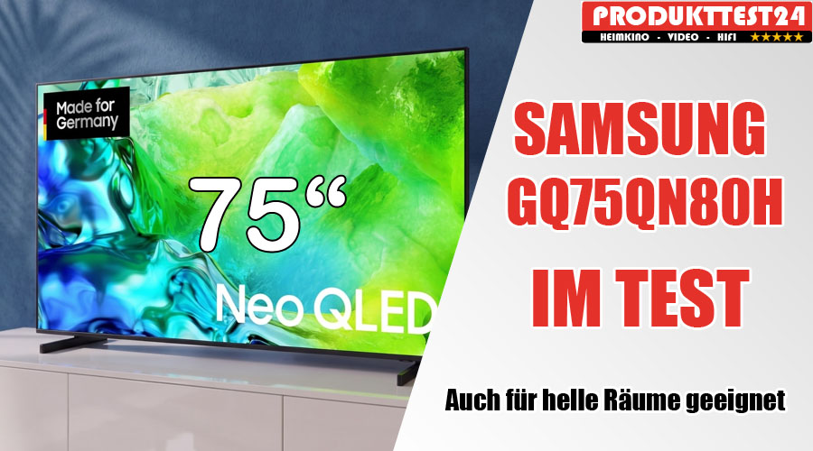 Samsung GQ75QN80H im Test