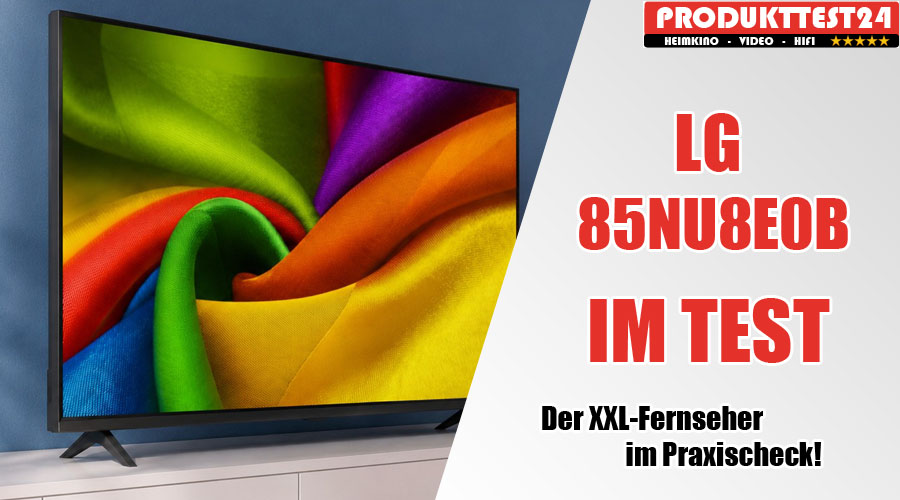 Unser ausführliches Review: Hält der XXL-Fernseher von LG im Praxischeck, was sein attraktiver Preis verspricht?