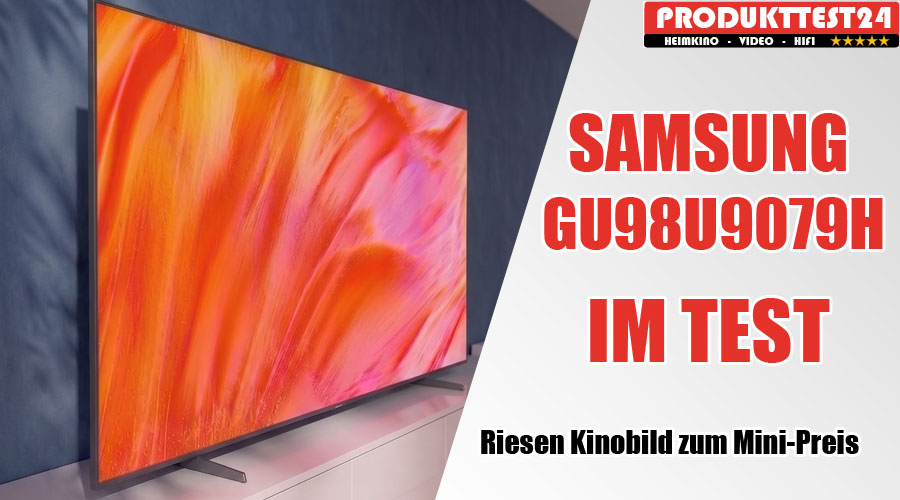 Riesen Kinobild zum Mini-Preis: Unser Fazit und die detaillierten Testergebnisse zum Samsung GU98U9079H.